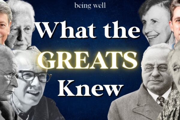 Being Well Podcast: 9 Lessons from the Great Minds of Psychoanalysis