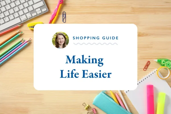 Gretchen Rubin’s Recommendations: Making Life Easier